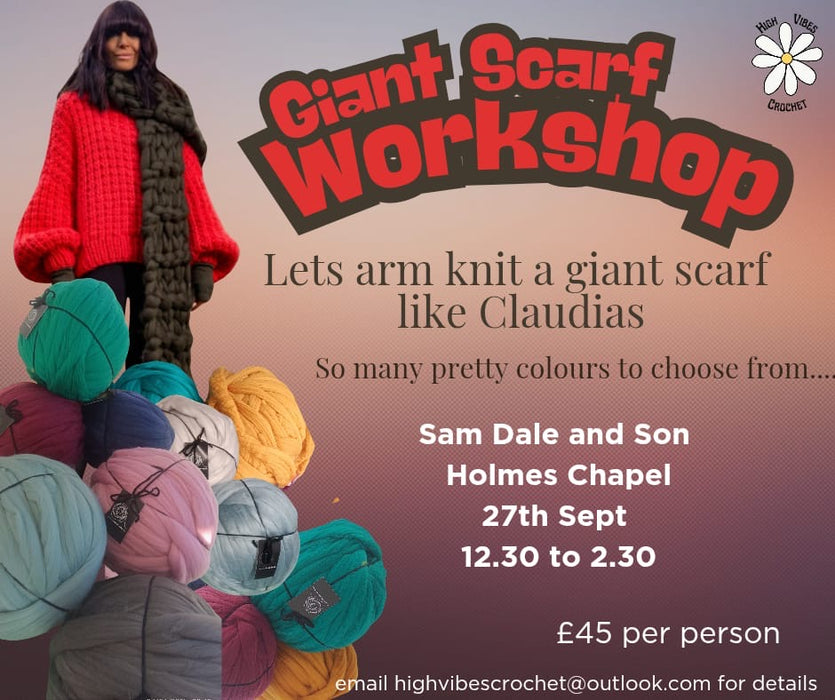 Armfullness - Arm Knitting Giant Scarf! Saturday 27th September 12pm-2pm
