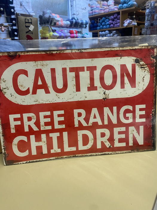 Caution Free Range Children