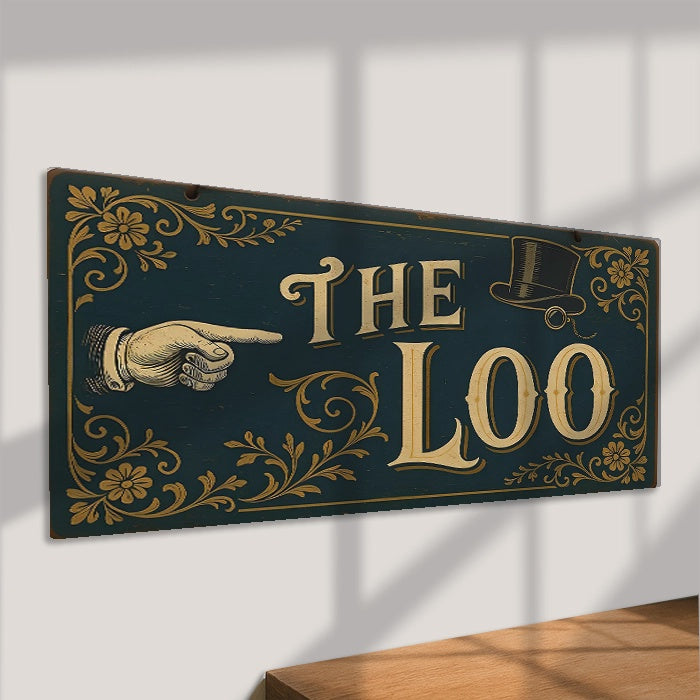 The Loo Metal Sign – Vintage Victorian Bathroom Toilet Arrow