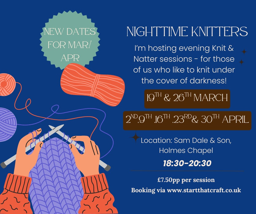 Night Time Knitters Thursday 26th March 6:30-8:30