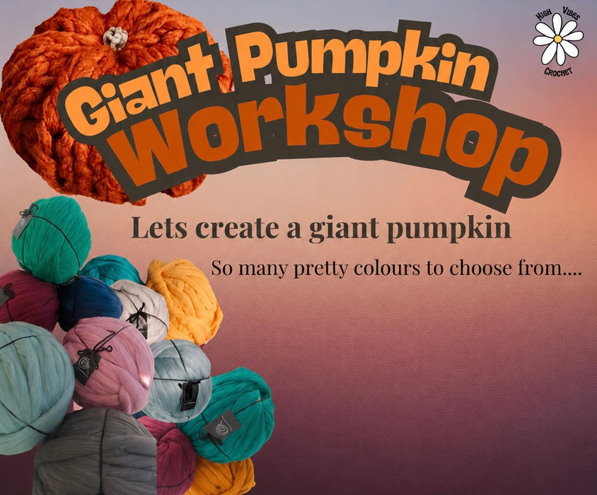 Armfullness Arm knitting Workshop - Giant Pumpkins Saturday 10th October 12pm-2pm